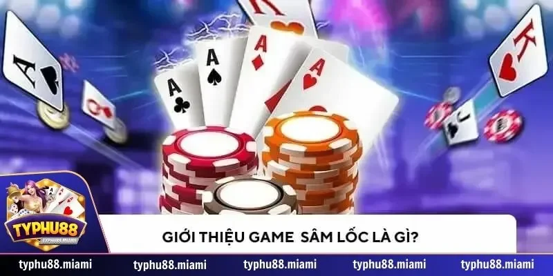 Kinh Nghiệm Đánh Sâm Tới Trắng: Thắng lớn Tại Typhu88 2 Cách chơi Sâm cơ bản